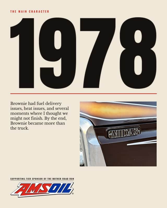 Designed sheet titled 1978 in full-page type, with the fender nameplate photograph beside a paragraph about the truck's fuel and heat trouble on the way west.